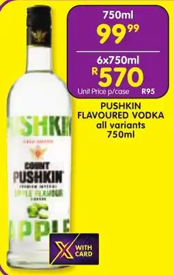 Shoprite Liquor Pushkin flavoured vodka all variants offer