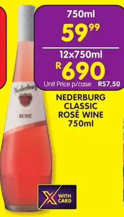 Shoprite Liquor Nederburg classic rosé wine offer