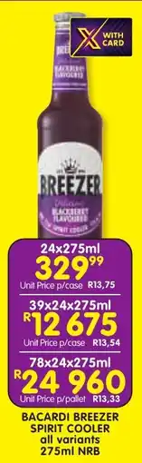 Shoprite Liquor Bacardi breezer spirit cooler all variants nrb offer