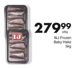 Save Hyper I&J Frozen Baby Hake offer