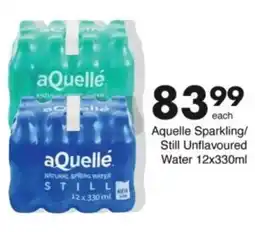 Save Hyper Aquelle Sparkling/ Still Unflavoured Water offer
