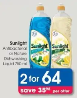 Clicks Sunlight Antibacterial or Nature Dishwashing Liquid offer