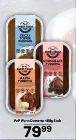 Pick n Pay PnP Warm Desserts offer