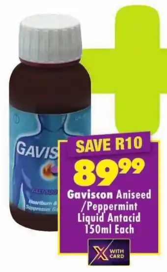 Shoprite Gaviscon Aniseed/ Peppermint Liquid Antacid offer