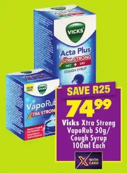 Shoprite Vicks Xtra Strong VapoRub/ Cough Syrup offer