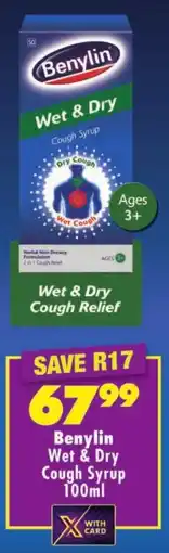 Shoprite Benylin Wet & Dry Cough Syrup offer