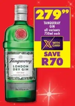 Shoprite Liquor Tanqueray gin all variants offer