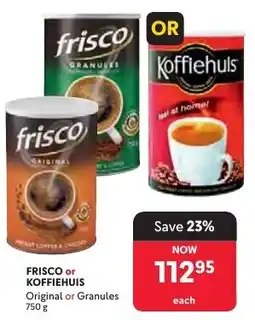 Makro FRISCO or KOFFIEHUIS Original or Granules offer