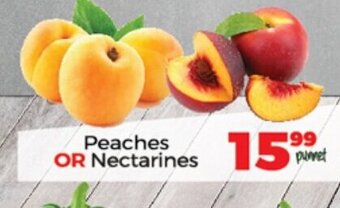 Peaches or Nectarines
