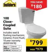Builders Warehouse Builders 100 Close-Coupled Suite 850018478 offer