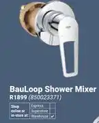 Builders Warehouse Grohe BauLoop Shower Mixer 850023371 offer