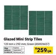 Builders Warehouse Glazed Mini Strip Tiles-120mm x 292 mm Per Pack offer