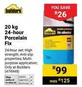 Builders Warehouse Builders 20Kg 24 Hour Porcelain Fix offer