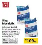 Builders Warehouse Tal 5Kg Mosaicfix-Each offer