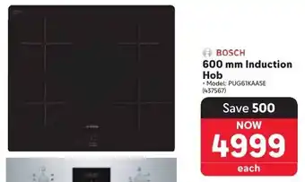 Makro BOSCH Induction Hob offer