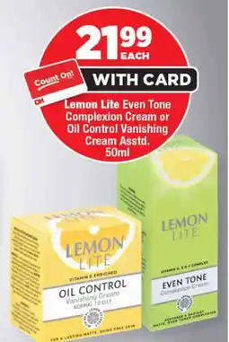 OK Foods Lemon Lite Even Tone Complexion Cream or Oil Control Vanishing Cream Asstd. offer