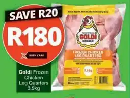 Checkers Goldi Frozen Chicken Leg Quarters offer
