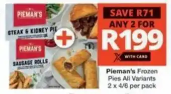 Checkers Pieman's Frozen Pies All Variants offer