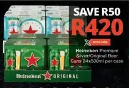 Checkers Heineken Premium Silver/ Original Beer Cans offer