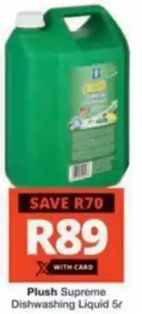 Checkers Plush Supreme Dishwashing Liquid offer