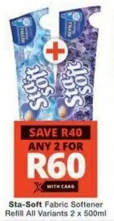Checkers Sta-Soft Fabric Softener Refill All Variants offer