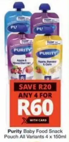 Checkers Purity Baby Food Snack Pouch All Variants offer