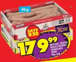 Shoprite Nick big frozen braai/ chicken/ chakalaka wors offer