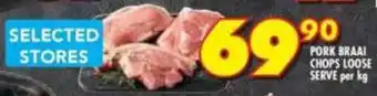 Shoprite Pork braai chops loose serve offer