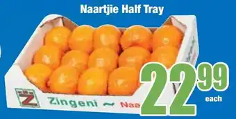 Boxer Superstores Naartjie Half Tray offer