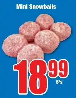 Boxer Superstores Mini Snowballs offer