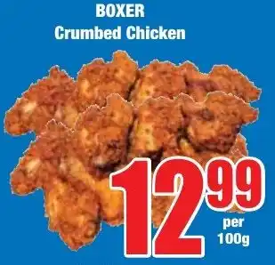 Boxer Superstores BOXER Crumbed Chicken offer