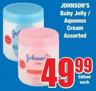 Boxer Superstores JOHNSON'S Baby Jelly/ Aqueous Cream Assorted offer