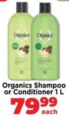 Food Lover's Market Organics Shampoo or Conditioner offer