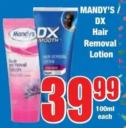 Boxer Superstores MANDY'S/ DX Hair Removal Lotion offer