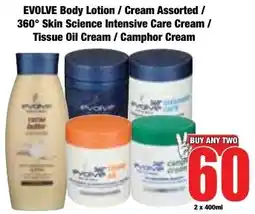 Boxer Superstores EVOLVE Body Lotion/ Cream Assorted/ 360° Skin Science Intensive Care Cream/ Tissue Oil Cream/ Camphor Cream offer
