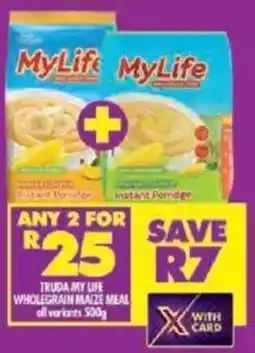 Shoprite Truda my life wholegrain maize meal all variants offer