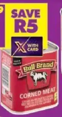 Shoprite Bull brand corned meat all variants offer
