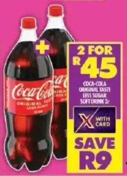 Shoprite Coca-cola original taste less sugar soft drink offer