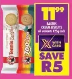 Shoprite Bakers cream biscuits all variants offer