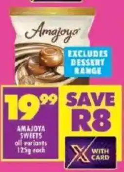 Shoprite Amajoya sweets all variants offer