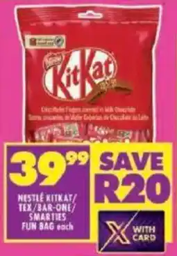 Shoprite Nestle kitkat tex/ bar-one/ smarties fun bag offer