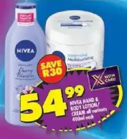 Shoprite Nivea hand & body lotion/ cream all variants offer