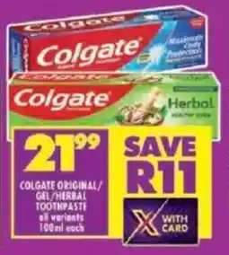 Shoprite Colgate original/ gel/ herbal toothpaste offer