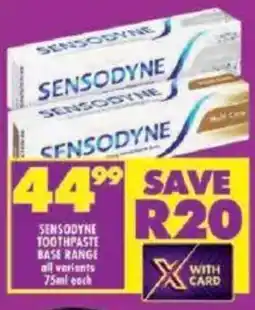 Shoprite Sensodyne toothpaste base range all variants offer