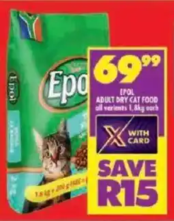 Shoprite Epol adult dry cat food all variants offer