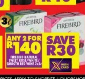 Shoprite Liquor Firebird wine 2 offer
