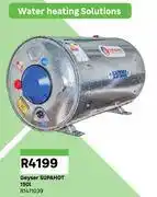 Leroy Merlin Supahot 150L Geyser 81471039 offer