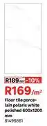 Leroy Merlin Floor Tile Porcelain Polaris White Polished 600 x 1200mm 81498861-Per Sqm offer