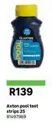Leroy Merlin Axton Pool Test Strips 25 81497969 offer