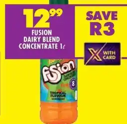 Shoprite FUSION DAIRY BLEND CONCENTRATE 1ℓ offer